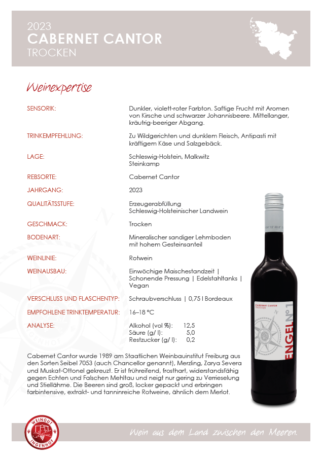 Vollmundiger Rotwein der Piwi- Rebsorte Cabernet Cantor gewachsen im Land zwischen den Meeren auf dem Weingut Ingenhof in Schleswig- Holstein. Falstaff prämiert.